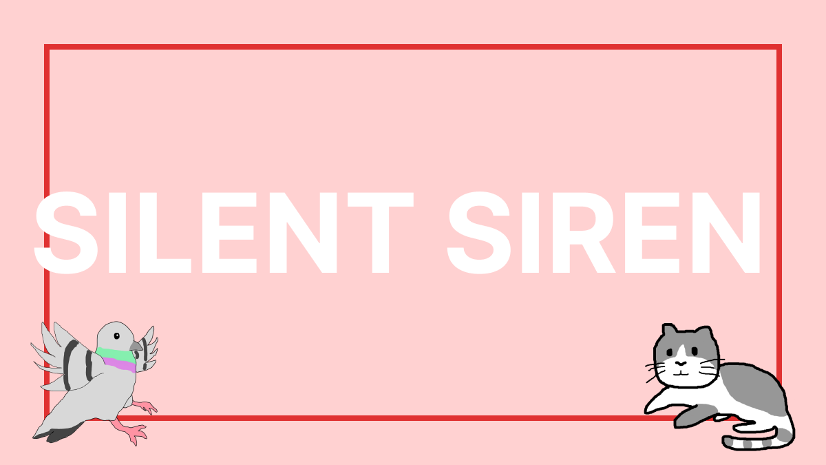  SILENT SIREN